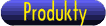 Produkty